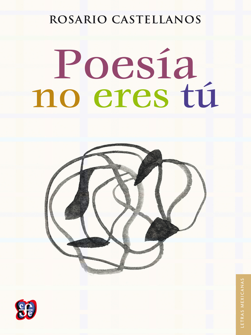 Title details for Poesía no eres tú by Rosario Castellanos - Available